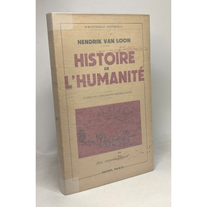 Histoire de l'humanité - bibliothèque historique