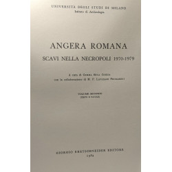 Angera Romana. Scavi nella necropoli (1970-1979) - VOLUME PRIMO...