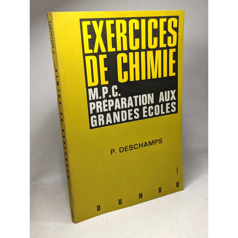 Exercices de chimie - M.P.C. préparation aux grandes écoles