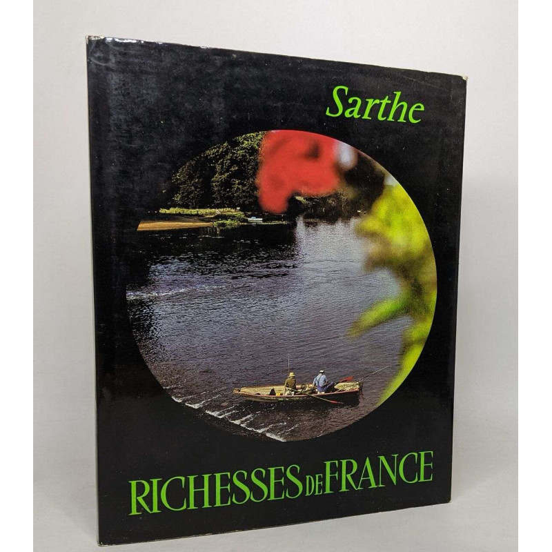 Sarthe - richesses de France