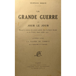 La grande guerre au jour le jour - La Gloire de Verdun 4e volume
