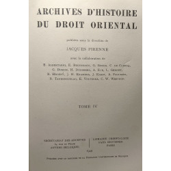 Archives d'Histoire du droit orientale - TOME IV
