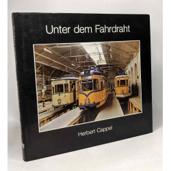 Unter dem Fahrdraht