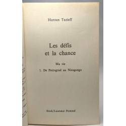 Mes chemins: Les défis et la chance ma vie - Tome I: de Petrograd...