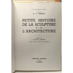 Petite histoire de la sculpture et de l'Architecture - préface de...