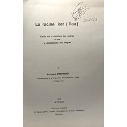 La racine *Ker (*Lieu) - étude sur la structure des racines et sur...