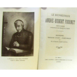 Le Bienheureux Andreé-Hubert Fournet Curé de Maillé Fondateur des...