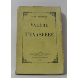 Valère ou l'exaspéré