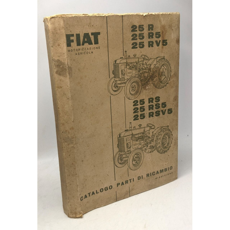 Catalogo parti di Ricambio - Fiat motorizzazione agricola - 25R...