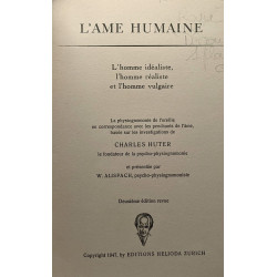 L'âme humaine - l'homme idéaliste l'homme réaliste et l'homme vulgaire