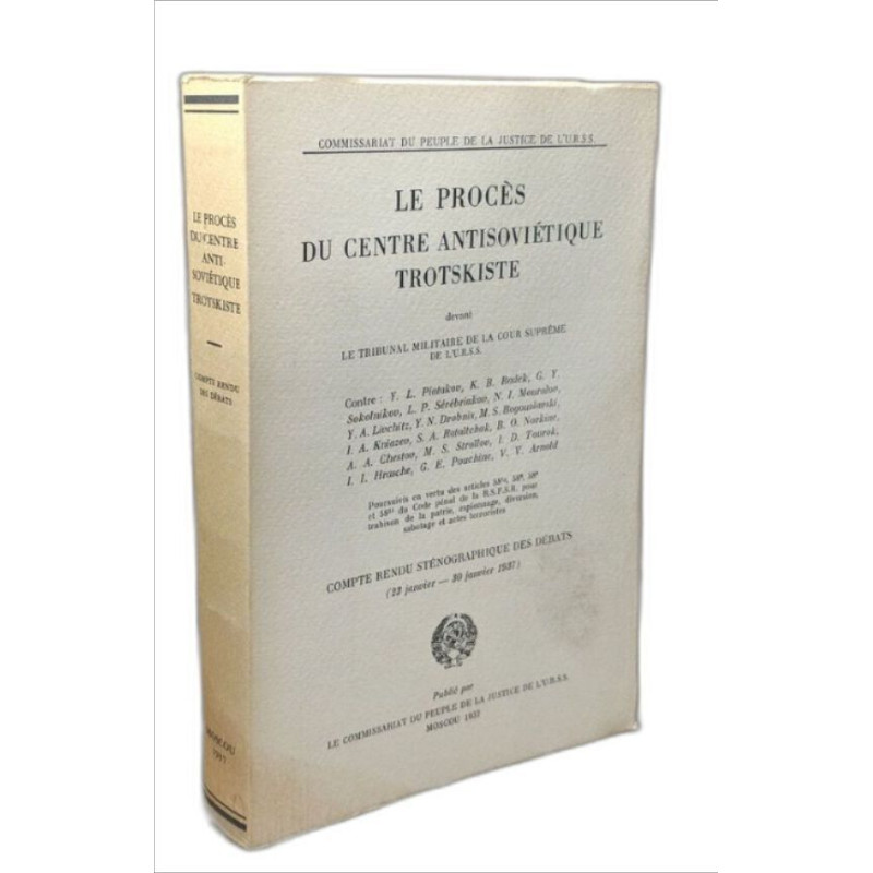 Le procès du centre antisoviétique trotskiste