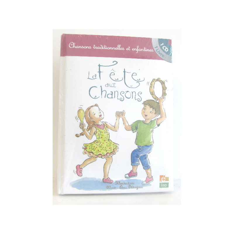 La fête aux chansons (1CD audio)