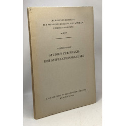 Studien zur praxis der stipulationsklausel / Münchener beiträge...