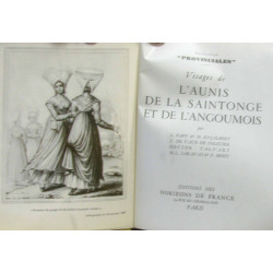 Visages de l'Aunis de la Saintonge et de l'Angoumois