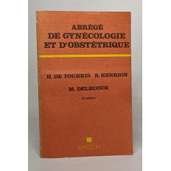 Abrégé de gynécologie et d'obstétrique