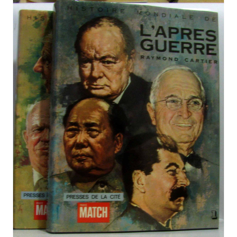 Histoire mondiale de L'après guerre, tome premier et second