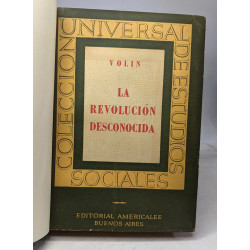 La revolucion desconocida 1914-1921 - documentation inedita sobre...