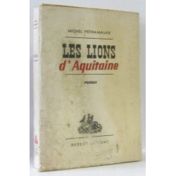 Les lions d'aquitaine (pages non coupées)