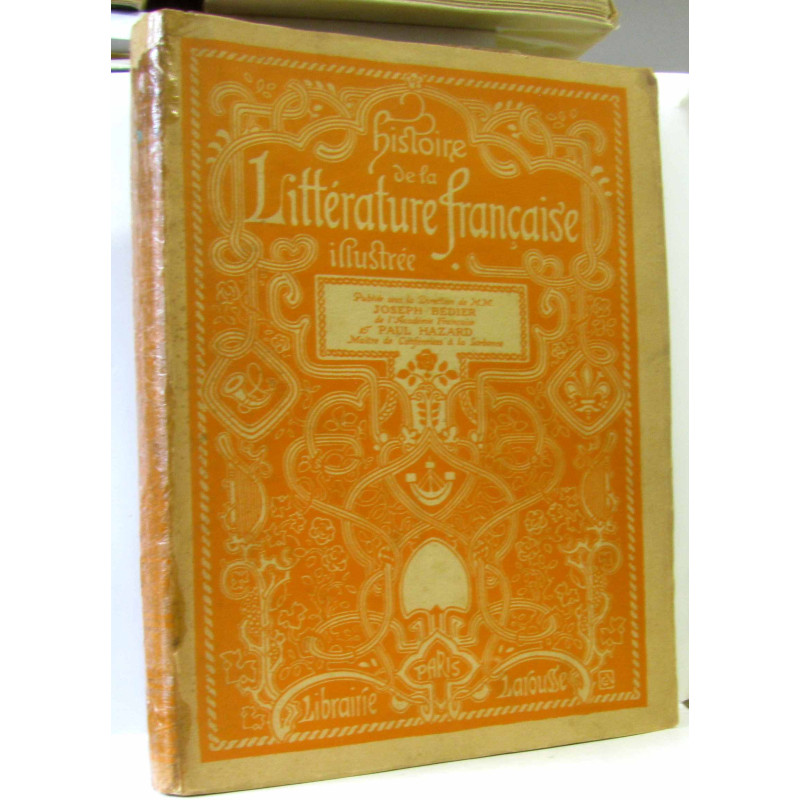 Histoire de la littérature française illustrée - tome second