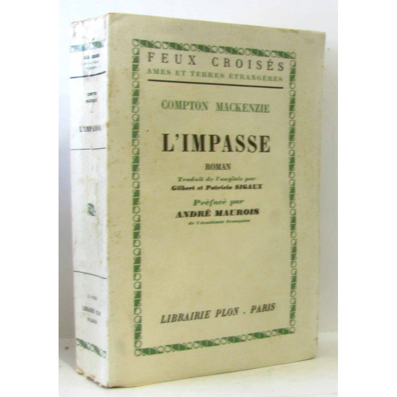 L'impasse (préface de Maurois traduit par Sigaux)