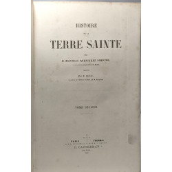 Histoire de la terre sainte - TOME PREMIER + SECOND