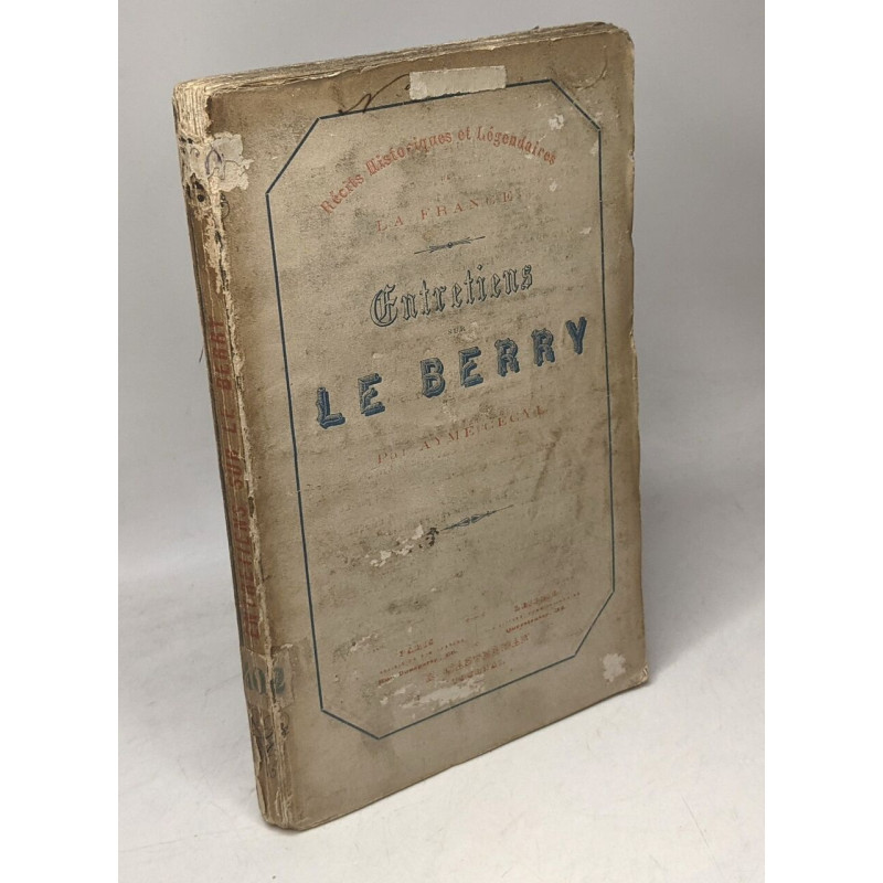 Entretiens sur le Berry