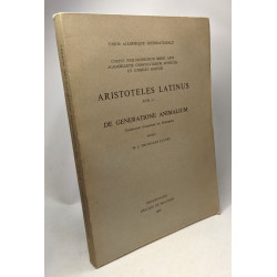 De Generatione Animalium - Aristoteles Latinus XVII 2.v / Corpus...