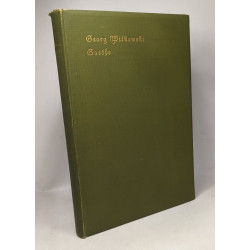 Goethe --- Dichter und Darsteller herausgegeben von Dr. Rudolph...