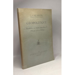 Géopolitique - Introduction aux facteurs géographiques de...