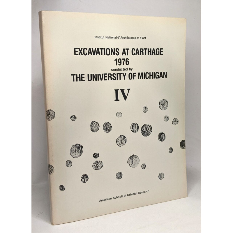 Excavations at Carthage 1976 conducted by the university of...