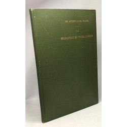 La Nécropole de Thessalonique - extrait des mélanges d'Archéologie...
