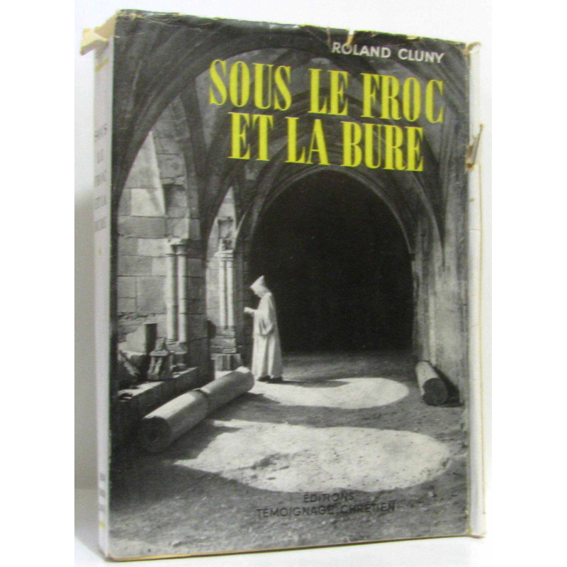 Sous le froc et la bure