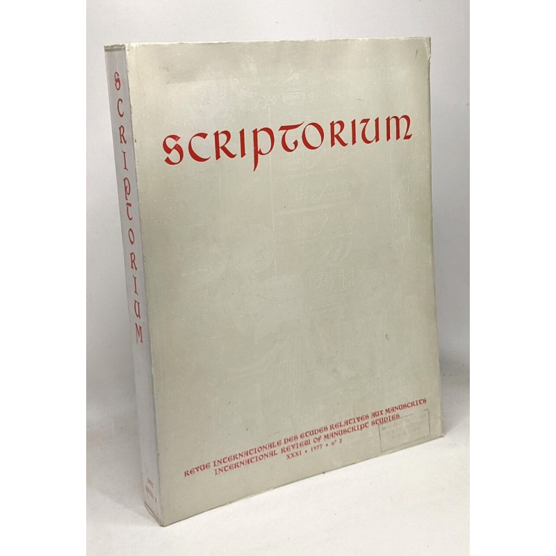 Scriptorium - revue internationale des études relatives aux...
