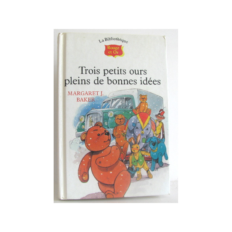 Trois petits ours pleins de bonnes idees