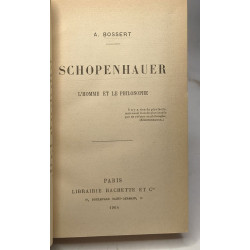Schopenhauer - l'homme et le philosophe