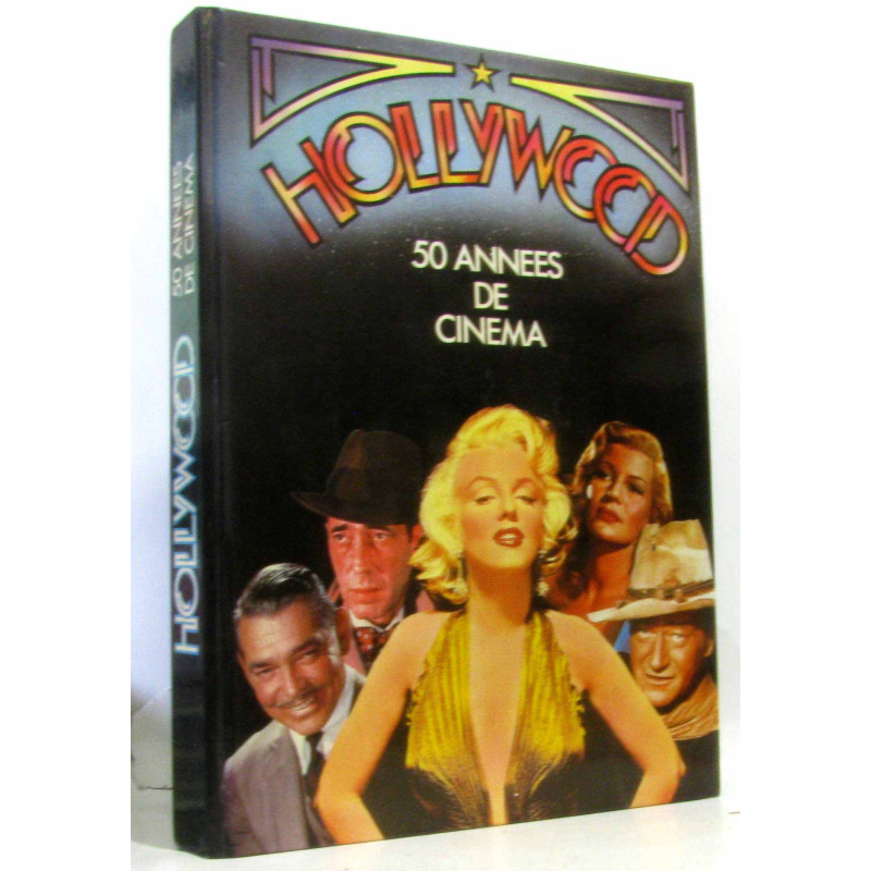 Hollywood 50 années de cinéma