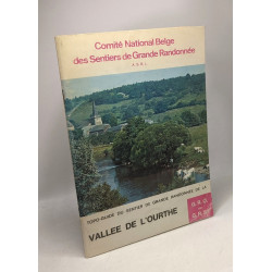 Tourisme pédestre - TOPO-Guide du sentier de grande randonnée de...