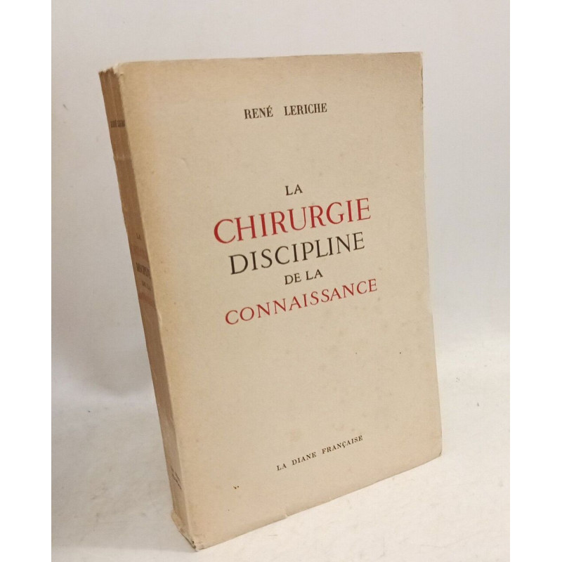 La Chirurgie discipline de la Connaissance