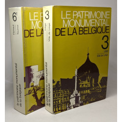 Le patrimoine monumental de la Belgique - 3 - Liège Ville de Liège...
