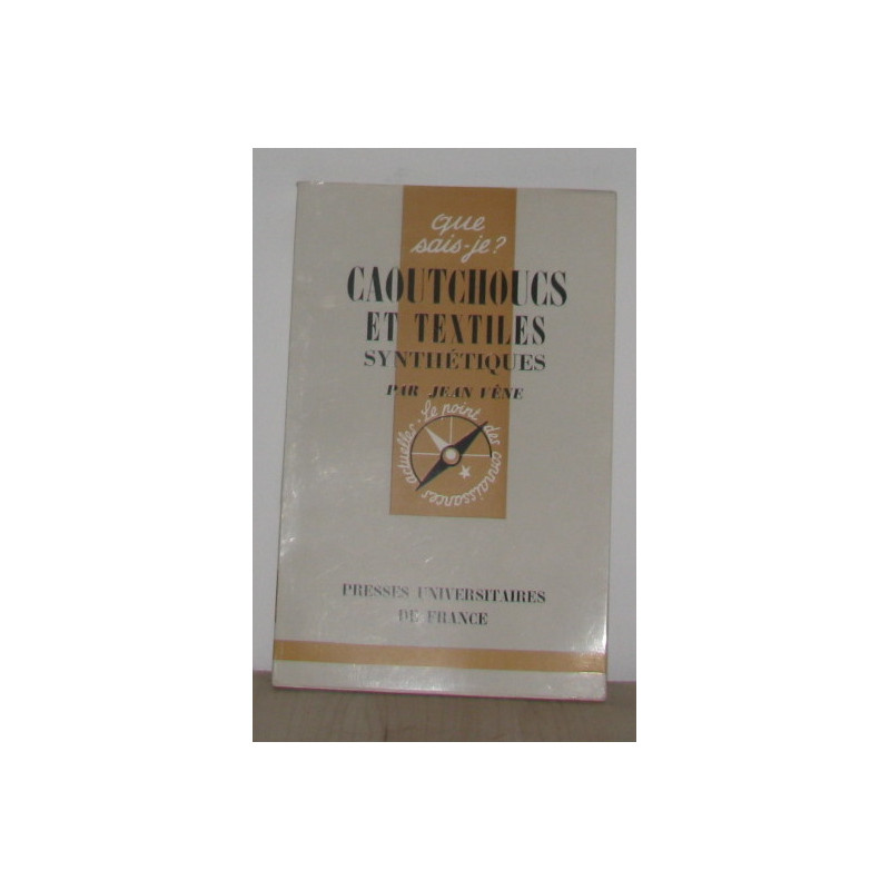 Caoutchoucs et textiles synthétiques