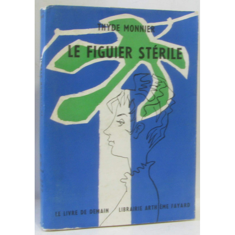 Le figuier stérile