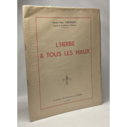 L'Herbe à tous les maux
