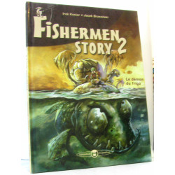 Fishermen story Tome deux : Le démon du bateau