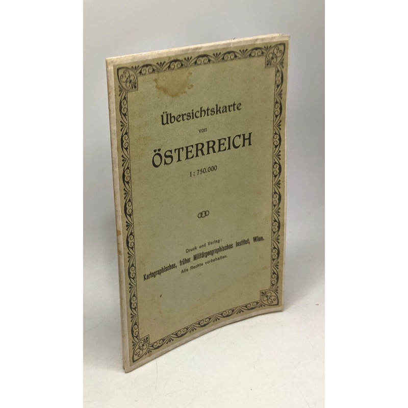 Übersichtskarte von österreich --- 1:750.000 --- Kartographisches...