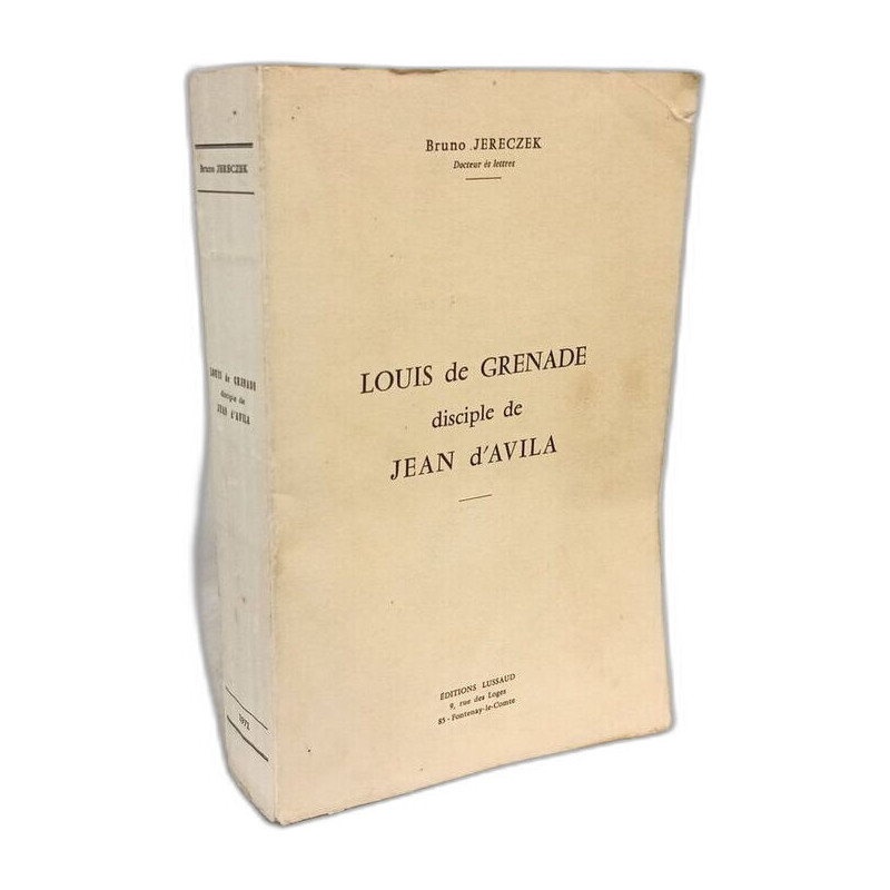 Louis de Grenade disciple de Jean d'Avila