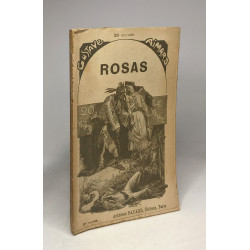 Rosas VOLUMES 1-2-3-5 (volume 4 manquant)