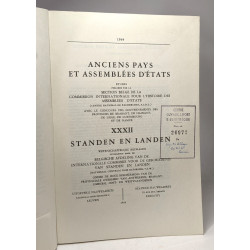 Anciens pays et assemblées d'états XXXII standen en landen -...