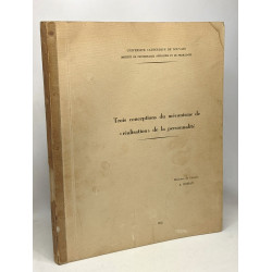 Trois conceptions du mécanisme de réalisation de la personnalité -...