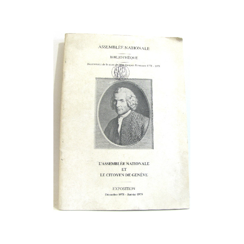 L'assemblée nationale et le citoyen de Genève Exposition décembre...