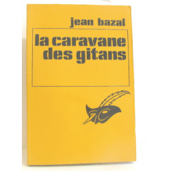 La caravane des gitans